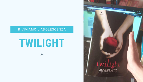 #4 – Riviviamo i classici della nostra adolescenza: Twilight