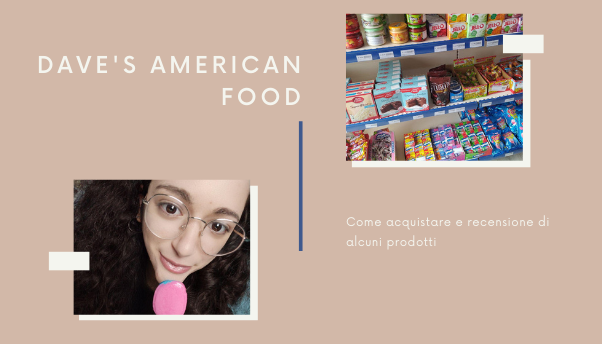 Dave’s American Food: il cibo americano in Italia