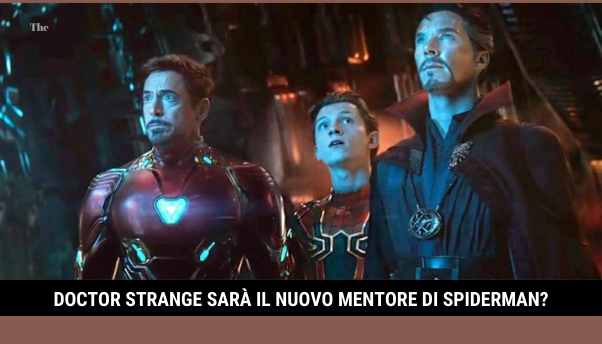 Doctor Strange sarà il nuovo mentore di Spiderman al posto di Iron Man?