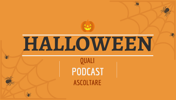 Halloween 2020: i 5 podcast di terrore da ascoltare su Spotify