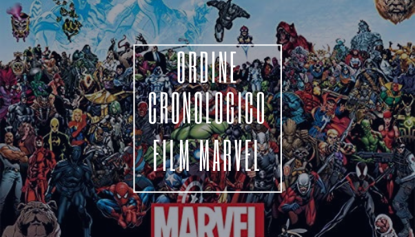 Marvel: la Disney spiega l’ordine in cui vedere i film