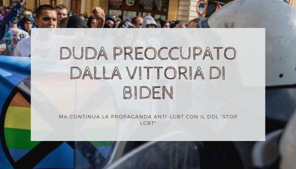 Polonia: Duda, preoccupato dalla sconfitta di Trump, continua con l’omotransfobia