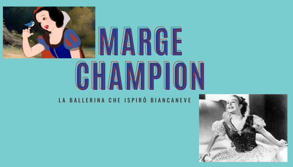 Marge Champion: chi era la modella che ha ispirato Biancaneve