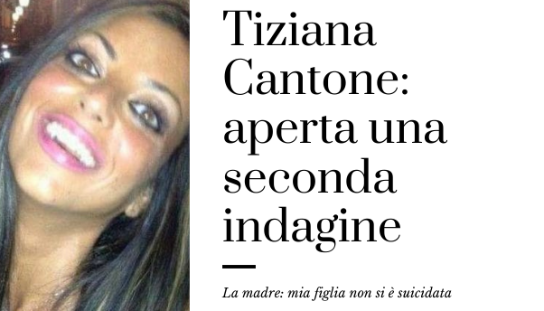 Mistero sulla morte di Tiziana Cantone: si è davvero suicidata?