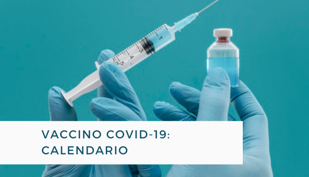 Vaccino Covid-19: il calendario del 2021