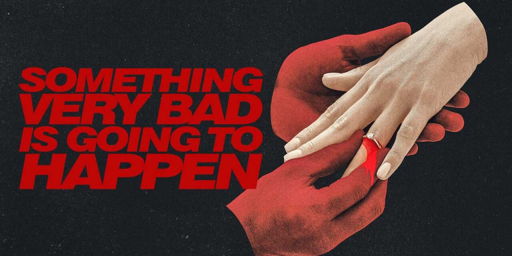 Something-Very-Bad-Is-Going-to-Happen-Netflix-1024x512 Something Very Bad Is Going to Happen: un horror ipnotico che costruisce tensione fino all’ultimo secondo
